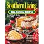 Southern Living 2002 Annual Recipes (Southern Living Annual Recipes)