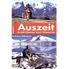 Auszeit: 25.000 Kilometer durch S�damerika