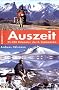 Auszeit: 25.000 Kilometer durch S�damerika