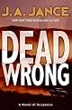 Dead Wrong: A Novel of Suspense (Joanna Brady Mysteries (Hardcover))