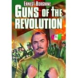 Guns of the Revolution
