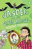 Jasper and the green marvel