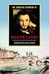 The Cambridge Companion to Baudelaire (Cambridge Companions to Literature)