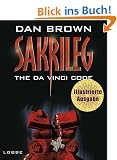 Sakrileg - The Da Vinci Code: Illustrierte Ausgabe