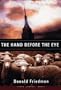 The Hand Before the Eye