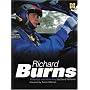 Richard Burns: Rallying's Would-be King