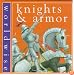 Knights & Armor (Worldwise)