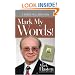 Mark My Words! A Personal History