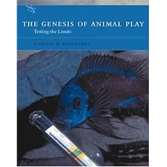 The Genesis of Animal Play: Testing the Limits (Bradford Books)