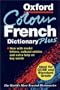 The Oxford Color French Dictionary Plus