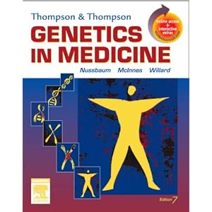 Click here to buy Thompson and Thompson Genetics in Medicine: With STUDENT CONSULT Online Access by Robert MD Nussbaum MD, Roderick R. McInnes MD PhD FRS(C), and Huntington F. Willard PhD.