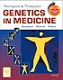 Thompson & Thompson Genetics in Medicine: With STUDENT CONSULT Online Access (GENETICS IN MEDICINE)