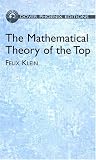 The Mathematical Theory of the Top (Phoenix Edition)