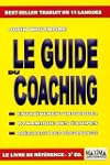 Guide du coaching -le (3e ed.)