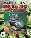 Reptiles and Amphibians