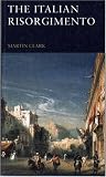 Buy : The Italian Risorgimento (Seminar Studies in History)