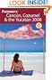 Frommer's Cancun, Cozumel & the Yucatan 2008 (Frommer's Complete Guides)