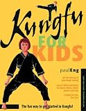 Kungfu for Kids (Tuttle Martial Arts for Kids)
