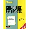 Conduire son chantier