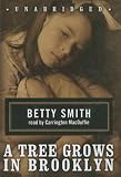 A Tree Grows in Brooklyn:  Betty Smith