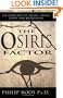 The Osiris Factor: New Solutions for Overcomng Human Destructiveness