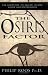 Book The Osiris Factor: New Solutions for Overcomng Human Destructiveness