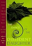 The Dance of the Dissident Daughter