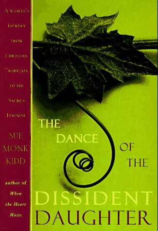 Dance of the Dissident Daughter