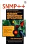 SNMP++: An Object-Oriented Approach to Developing Network Management Applications (Bk/CD-ROM)