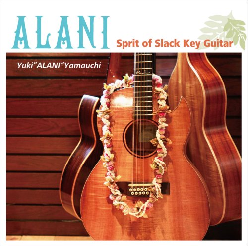 ALANI-Sprit of Slack Key Guitar
