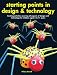 Starting Points in Design and Technology