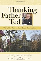 Thanking Father Ted: Thirty-Five Years of Notre Dame Coeducation