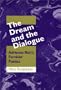 The Dream and the Dialogue: Adrienne Rich's Feminist Poetics