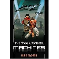 The Gods and Their Machines