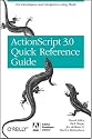 The ActionScript 3.0 Quick Reference Guide: For Developers and Designers Using Flash CS4 Professional (Adobe Developer Library)