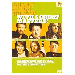 Learn Slide Guitar with 6 Great Masters