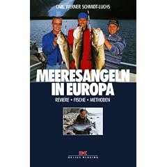 Meeresangeln in Europa: Reviere, Fische, Methoden