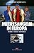  : Meeresangeln in Europa: Reviere, Fische, Methoden