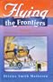 Flying the Frontiers (Volume 2)
