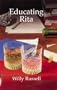 Educating Rita (New Longman Literature)