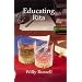 Educating Rita (New Longman Literature 14-18)