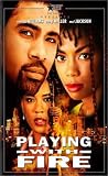 Playing With Fire [VHS]