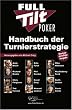 Full Tilt Poker Handbuch der Turnierstrategie