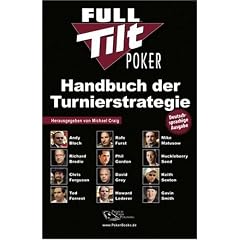 Full Tilt Poker Handbuch der Turnierstrategie