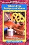 Wheat-Free Recipes & Menus: Delicious Dining Without Wheat or Gluten