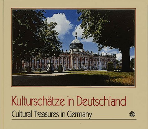 Kultursch�tze in Deutschland; Cultural Treasures in Germany