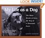 My Life As A Dog-The Many Moods Of Lucy...Dog Of A