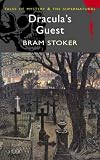 Dracula's Guest and Other Stories (Mystery & Supernatural S.)