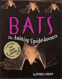 Bats: The Amazing Upside-Downers (First Books--Animals)