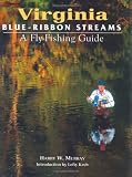 Virginia Blue-Ribbon Fly Fishing Guide (Blue-Ribbon)